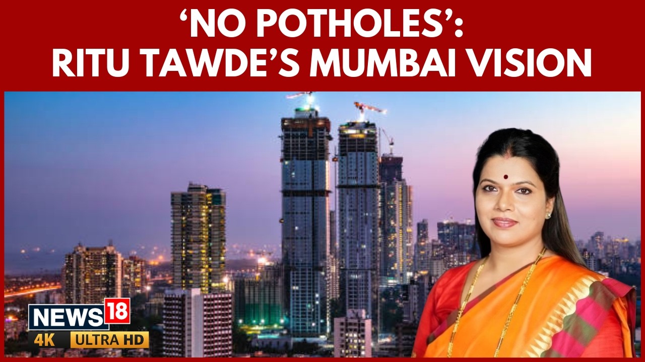 Ritu Tawde EXCLUSIVE | Mumbai Vision, Potholes Fix & Crackdown On Illegal Bangladeshis | N18V | 4K
