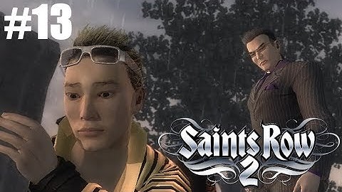 Saints Row 2 | Gameplay | Rest In Peace | #13