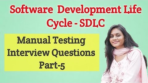Software Development Life Cycle | Manual Testing Interview Questions #softwaretesting
