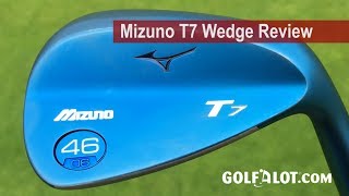 Mizuno T7 Wedge Review By Golfalot