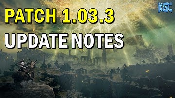 Elden Ring - Patch 1.03.3 Update Notes - BOSS Starscourge Radahn Balance Adjustment.