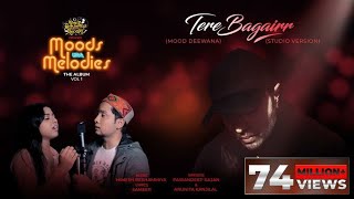 Tere Bagairr (Versi Studio) | Suasana Hati Dengan Melodi Album Vol 1 | Himesh | Pawandeep | Arunita