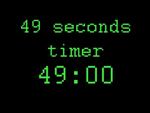 49 seconds timer