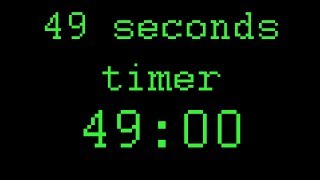 49 seconds timer