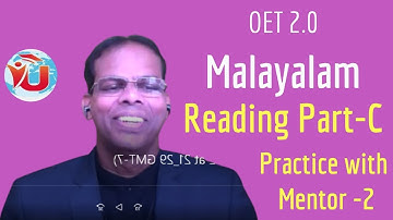 OET 2.0 Reading Part - C Practice with Mentor [Malayalam Explanation]