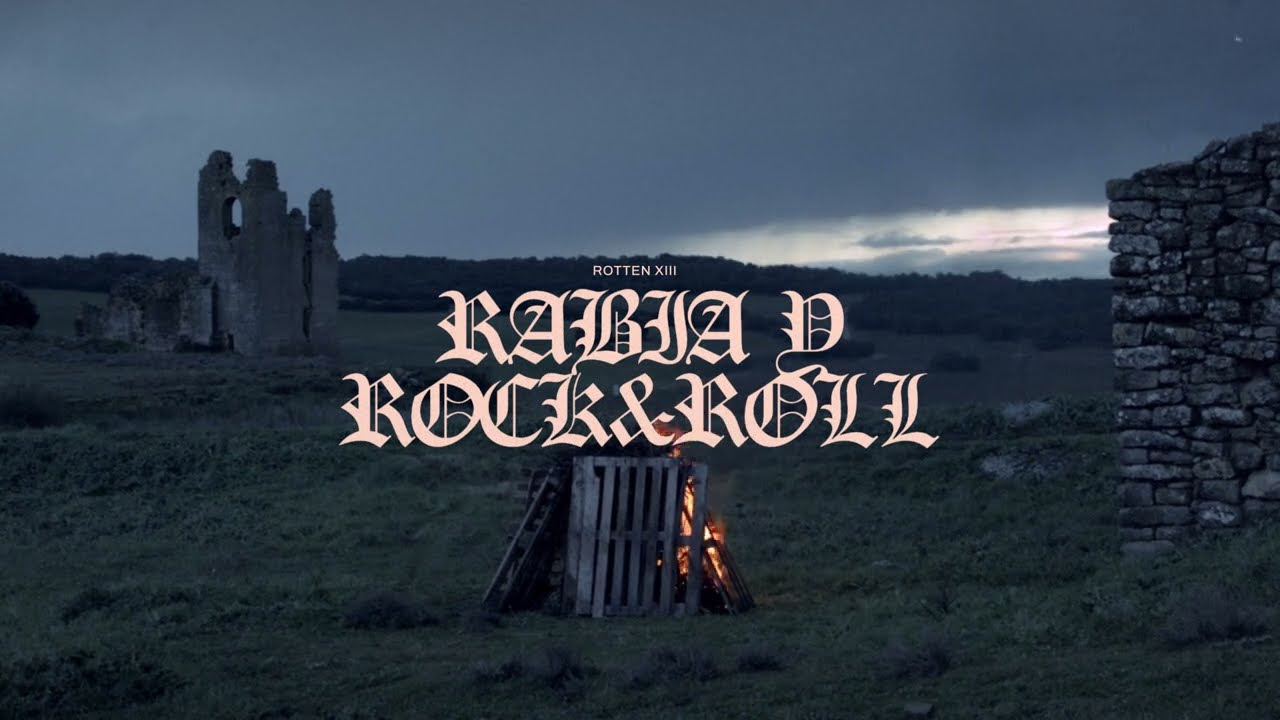 在 YouTube 上观看 Rotten XIII - Rabia y Rock&Roll