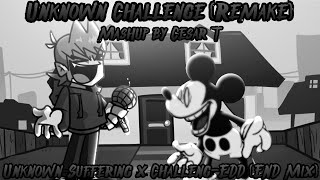 [FNF Mashup Remake] Unknown Challenge | Unknown Suffering x Challeng-EDD. Mouse.avi vs Tord