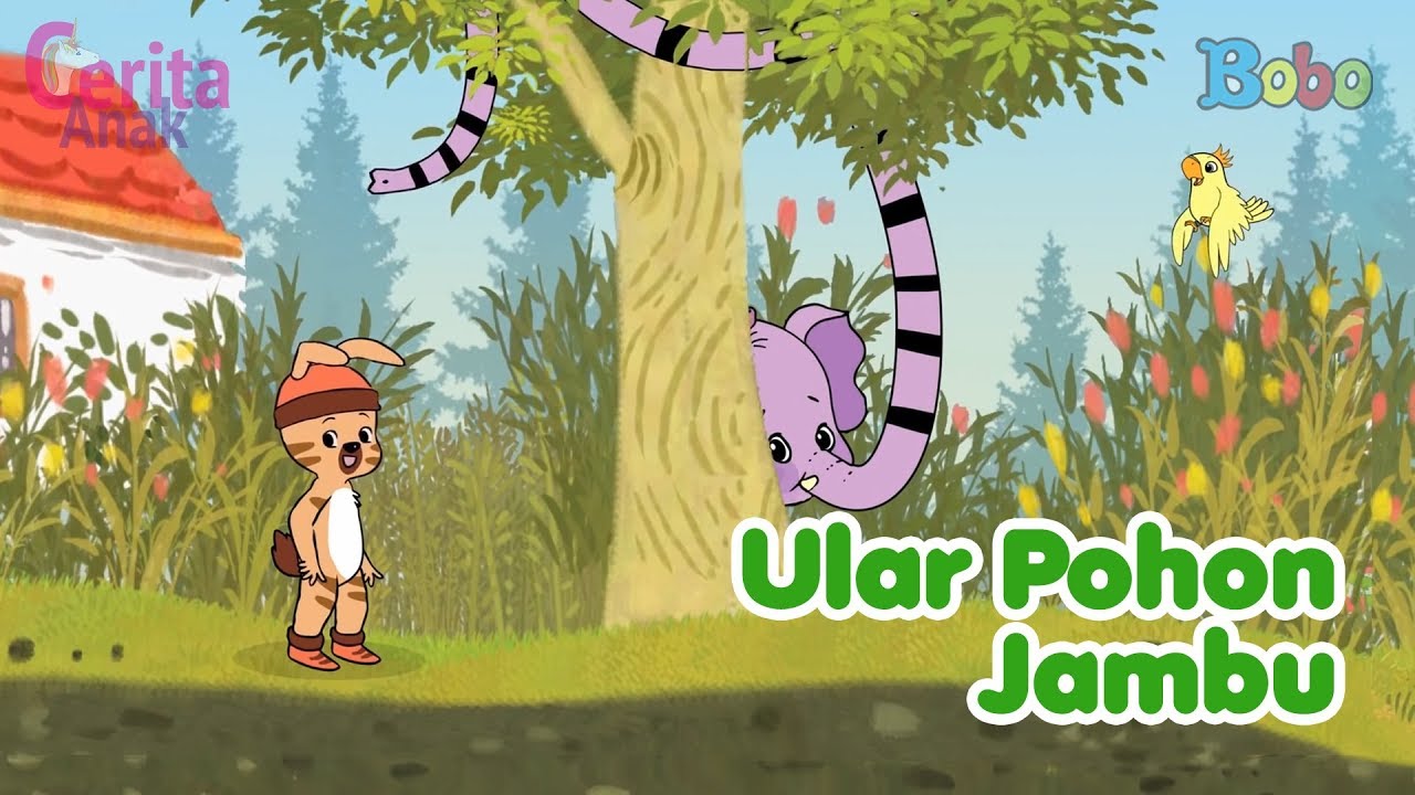 Cerita Anak Ular Pohon Jambu Bona and Friends YouTube