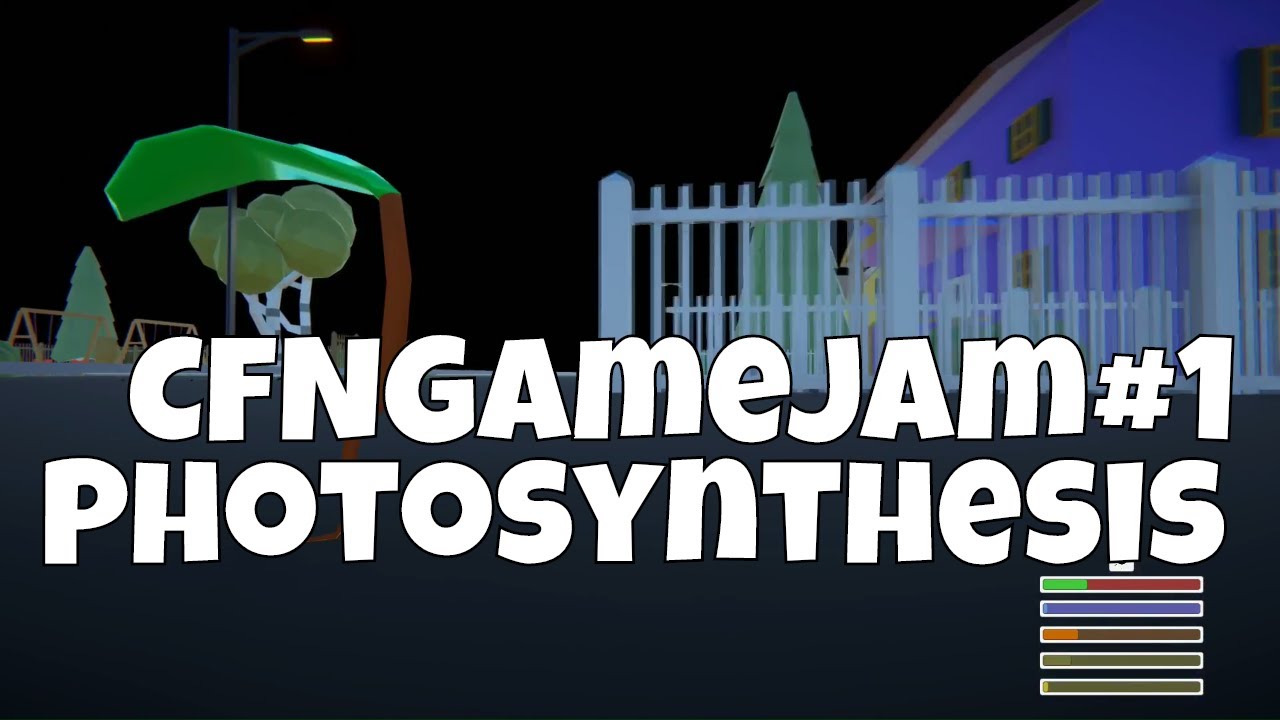 CFNGamejam#1 - Photosynthesis