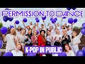 [K-POP IN PUBLIC] [ONE TAKE] BTS (방탄소년단) 'Permission to Dance' dance cover by LUMINANCE