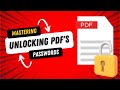 Master the Art of Unlocking PDF Passwords: A Step-by-Step Guide