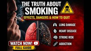 The Truth About Smoking Effects Dangers How to Quit