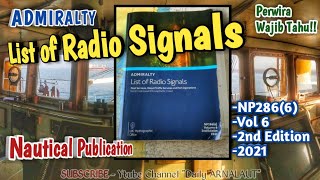 Admiralty List of Radio Signals - NP286 | Nautical Publication | Daily ARNALAUT | How to Use or R...