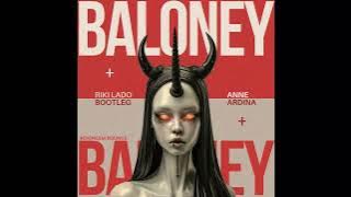 RIKI LADO Bootleg x ANNE ARDINA - BALONEY (Original)
