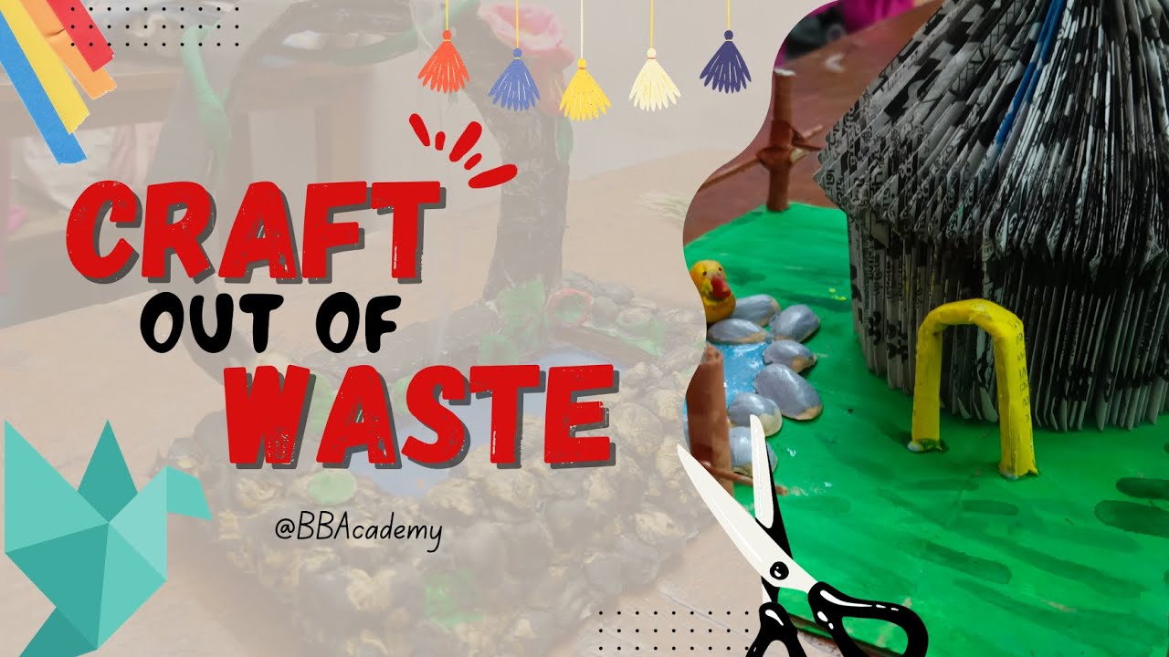 Craft out of Waste | Internship Competition 4 | BB Academy - YouTube