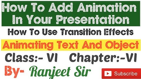 CBSE | Animating Text And Object Of Class-6th | Chapter -6 Computer | Animation In PowerPoint ||