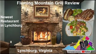 Fleming Mountain Grill Review Lynchburg, Virginia Premium Hand Cut Steaks & Mitchell’s Chicken