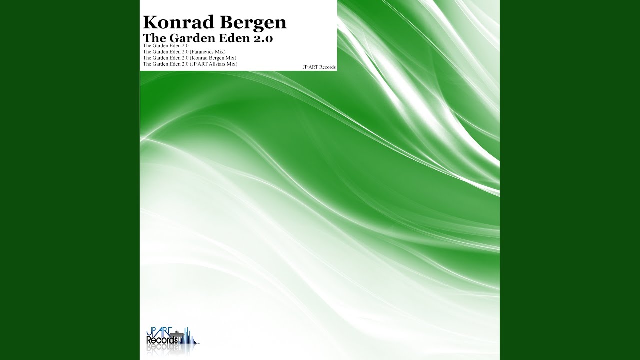 The Garden Eden 2.0 (Konrad Bergen Mix)