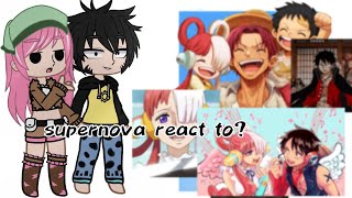 supernova react to? (2/2) ••(random luffy & luffy x uta?) || rika'chan••one Piece react