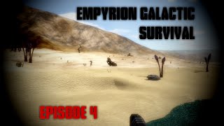Empyrion Episode 4 - Bad Hunting @harpwner53