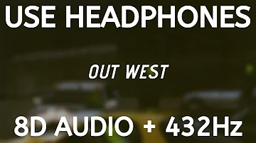 JACKBOYS - OUT WEST ft. Young Thug (8D AUDIO + 432Hz)