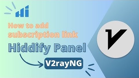 How to add subscription link on Hiddify panel to V2rayNG app