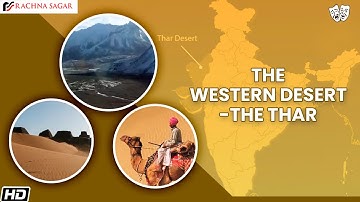 The Western Desert The Thar  | Be an Explorer class 4 | Rachna Sagar