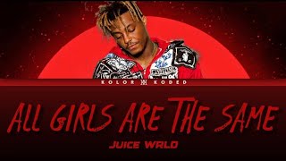 Juice WRLD -×- All Girls Are The Same • 💯 | color coded lyrics | ❣️•