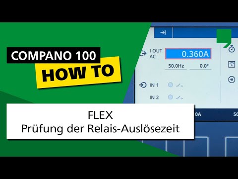 COMPANO 100 Do-It-Yourself 03: FLEX – Prüfung der Relais-Auslösezeit