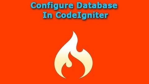 How To Configure Database In CodeIgniter
