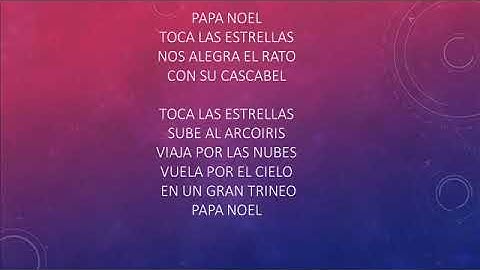 Papa Noel - Coro Acuña letras