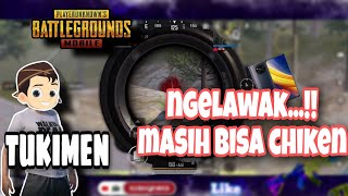 desahanmu membuat chicken pubg mobile indonesia - main bareng TUKIMEN & ACIL SAIYAN