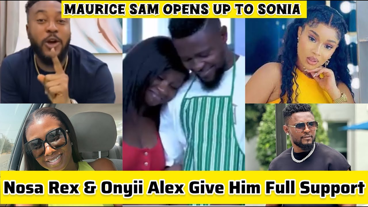 Nosa Rex & Onyii Alex Praise Maurice Sam for Finally Declaring His Love to Sonia Uche