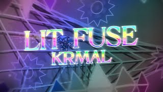 Geometry Dash | Lit Fuse by KrmaL | Insane Demon
