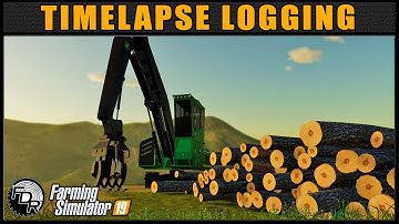 Timelapse Logging #25 | Grizzly Mountain | Farming Simulator 2019