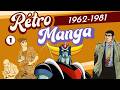1962 1981 La Préhistoire Du Manga Rétro Manga 1 mp3
