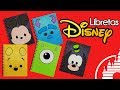 DIY: Libretas DISNEY Tsum Tsum #REGRESOACLASES