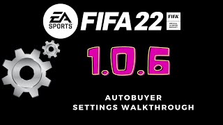 FIFA 22 Ultimate Team | Free AutoBuyer | AutoBuyer Settings | Setup Walkthrough screenshot 4