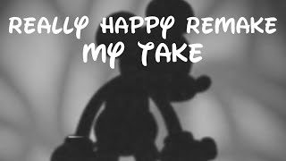Really Happy REMAKE - MY TAKE + FLP