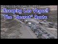 Escaping Las Vegas, The secret route to L.A. and around the Sunday gridlock! | The Vegas Tourist