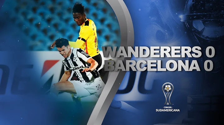 MONTEVIDEO WANDERERS vs. BARCELONA  [0-0] | RESUMEN | CONMEBOL SUDAMERICANA 2022