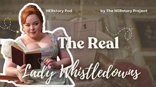 Who were the real Lady Whistledowns? | HERstoryPod by The HERstory Project