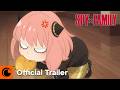 SPY X FAMILY Season 3 Official Trailer Crunchyroll 