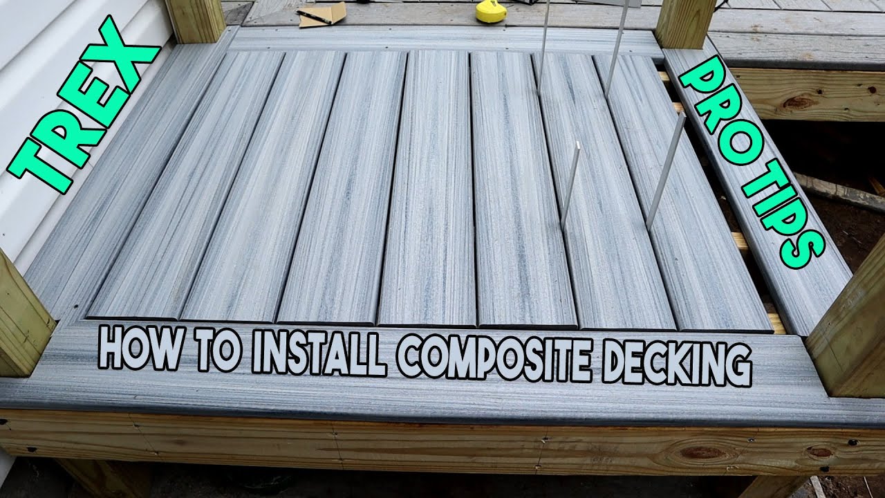 How To Install Trex Deck Posts Install Composite Decking | How To - YouTube