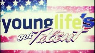 Younglife's Got Talent theme song