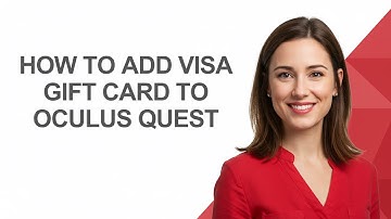 How To Add Visa Gift Card To Oculus Quest - AshleyHowTo
