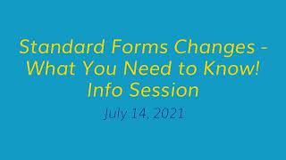 GHAR Standard Forms Changes - What You Need to Know! Info Session 7.14.2021 Key Takeaways