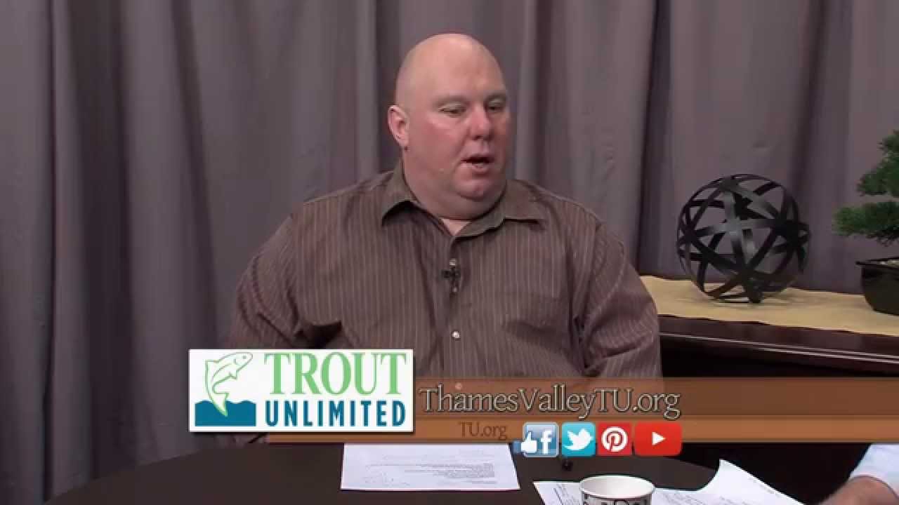 Trout Unlimited Thames Valley Chapter YouTube