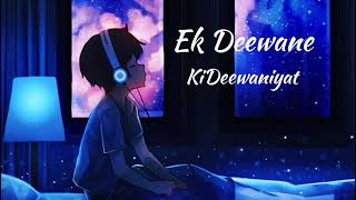 Ek Deewane Ki Deewaniyat ( DBP Music) 