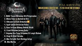 Download Lagu FULL ALBUM BAGASWARA BAHTHERA - ELEGI DI ALTAR NERAKA MP3